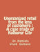 Unorganized retail from the lens of customers: A case study of Kolhapur City by Hemlata Vivek Gaikwad