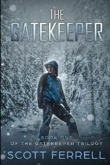 The Gatekeeper by Scott Ferrell