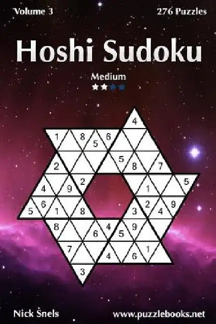 Hoshi Sudoku - Medium - Volume 3 - 276 Puzzles by Nick Snels