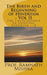 The Birth and Beginning of Hinduism - Vol II: Discover the Original Hinduism - The Birth and Beginning by Ram Nath Mishra