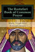 The Rastafari Book of Common Prayer by Mark Francisco Bozzuti-Jones