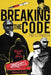 Breaking the Code by Hal G. Hannon