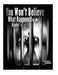 You Won't Believe What Happened to Me...Maybe? by Terry a. Echols