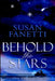 Behold the Stars by Susan Fanetti
