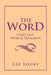 The Word: God's Last Word & Testament by Lee Looby