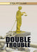 Double Trouble: A True Story of Australian Police Corruption by John Diamond