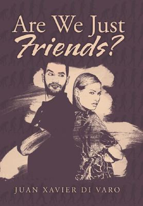 Are We Just Friends? by Juan Xavier Di Varo