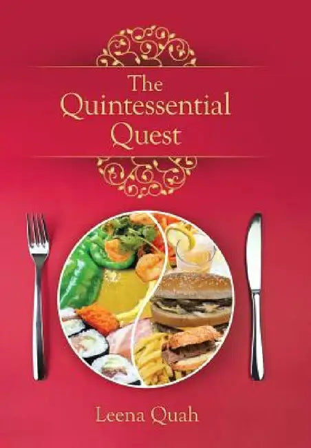 The Quintessential Quest by Leena Quah