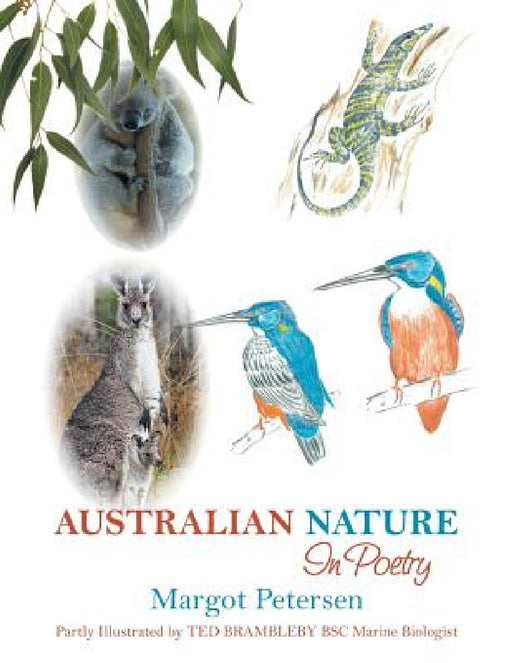 Australian Nature in Poetry by Margot Petersen