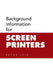 Background information for SCREEN PRINTERS by Peter Leis