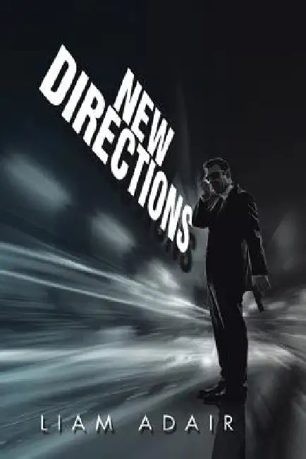 New Directions by Liam Adair