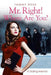 Mr. Right! Where Are You?: A Dating Memoir by Tammy Rose