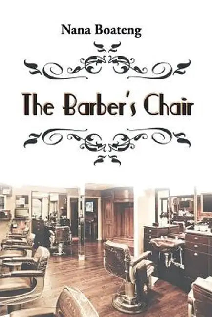 Barber's Chair by Nana Boateng