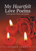 My Heartfelt Love Poems: Inspiring Love Poems and Sonnets by Shanae Jones