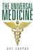 The Universal Medicine by Art Corpus