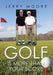 Golf Is More Than Your Score by Jerry Moore