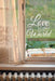 Love Letter to the World by Coleen Fountain