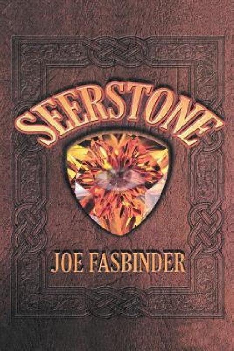 Seerstone by Joe Fasbinder