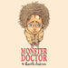 Monster Doctor by Lavetta Anderson