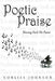 Poetic Praise: Showing Forth His Praises by Corliss Johnson