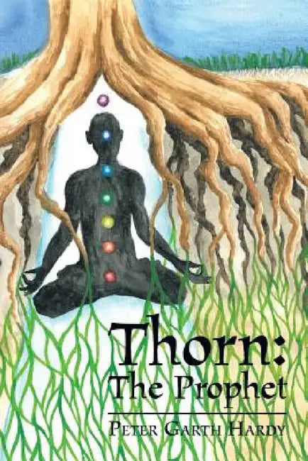 Thorn: The Prophet by Peter Garth Hardy