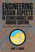 Engineering Design Aspects in Geomechanics and Ground Control: For Mining and Other Excavations by Andy a. Afrouz