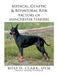 Medical, Genetic & Behavioral Risk Factors of Manchester Terriers by Ross D. Clark DVM