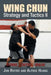 Wing Chun Strategy and Tactics II: Strike, Control, Break by Jon Rister, Alfred Huang