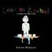 Color Me Zombied: A Zombie Bedtime Story by Steven Morales