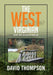 The West Virginian: Volume Three: An Anthology About Love by David Thompson