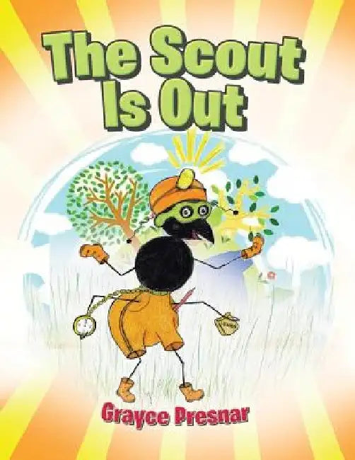 The Scout Is Out by Grayce Presnar