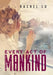 Every Act of Mankind by Rachel Lu