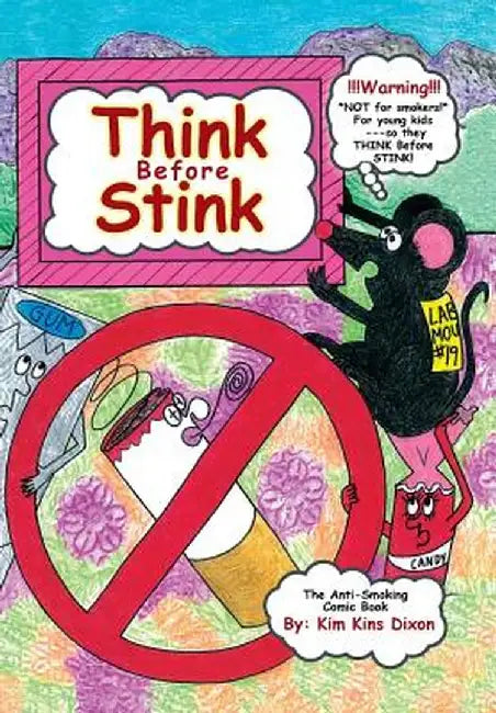 Think Before Stink by Kim Kins Dixon