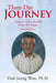 Three-Day Journey: Stories of a Twelve-Year-Old Korean War Refugee by Duk-Joong Won Ph. D.