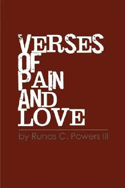 Verses of Pain and Love by Runas, III Powers