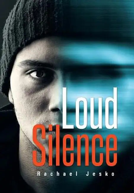 Loud Silence by Rachael Jesko