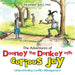 The Adventures of Dooney the Donkey with Curious Jay: Understanding Conflict Management by Pearnel Bell