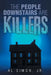 The People Downstairs are Killers by Al, Jr. Simon