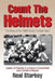 Count The Helmets: The Story of the 1985 Falcon Football Team by Neal Starkey