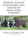 Medical, Genetic & Behavioral Risk Factors of Beaucerons & Briards by DVM Ross D. Clark