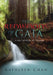 The Redwoods of Gaia: A Metaphysical Primer by Kathleen Chan
