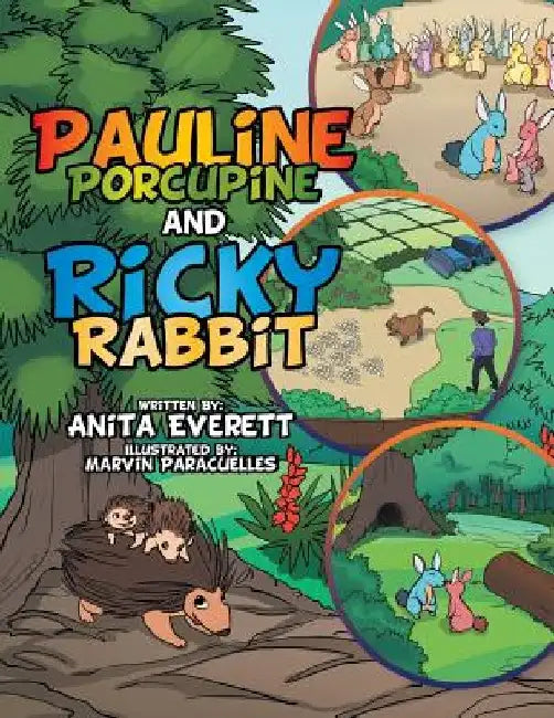 Pauline Porcupine and Ricky Rabbit by Anita Everett