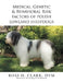 Medical, Genetic & Behavioral Risk Factors of Polish Lowland Sheepdogs by Ross D. Clark DVM