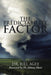 The Predictability Factor by Bill Agee