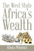 The West Stole Africa's Wealth by Khoza Mduduzi