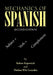 Mechanics of Spanish: Subject + Verb + Complement by Robert Kapernick, Thelma Witt González