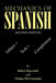 Mechanics of Spanish: Subject + Verb + Complement by Robert Kapernick, Thelma Witt González