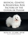 Medical, Genetic & Behavioral Risk Factors of the Coton de Tulear by Clark DVM, Ross D.