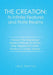 The Creation: Its Infinite Features and Finite Realms Volume II: The Material and Mystical Pathways of a Person of the Magdalenian C by Jack Hetrick
