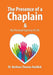 The Presence of a Chaplain: My Personal Tapestry of Life by Barbara Thomas-Reddick